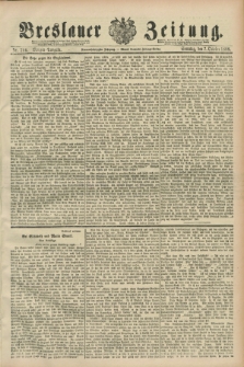 Breslauer Zeitung. Jg.69, Nr. 706 (7 October 1888) - Morgen-Ausgabe + dod.