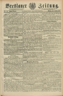 Breslauer Zeitung. Jg.69, Nr. 707 (8 October 1888) - Mittag-Ausgabe