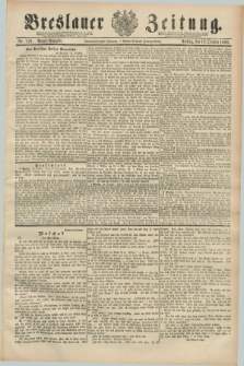 Breslauer Zeitung. Jg.69, Nr. 720 (12 October 1888) - Abend-Ausgabe