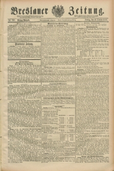 Breslauer Zeitung. Jg.69, Nr. 737 (19 October 1888) - Mittag-Ausgabe