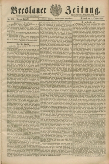 Breslauer Zeitung. Jg.69, Nr. 766 (31 Oktober 1888) - Morgen-Ausgabe