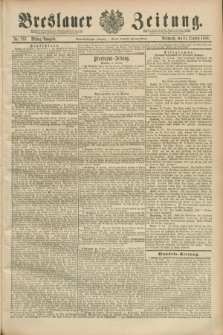 Breslauer Zeitung. Jg.69, Nr. 767 (31 October 1888) - Mittag-Ausgabe