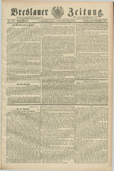 Breslauer Zeitung. Jg.69, Nr. 783 (6 November 1888) - Abend-Ausgabe