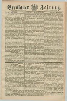 Breslauer Zeitung. Jg.69, Nr. 792 (9 November 1888) - Abend-Ausgabe