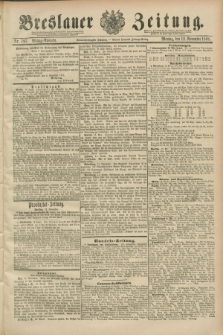 Breslauer Zeitung. Jg.69, Nr. 797 (12 November 1888) - Mittag-Ausgabe