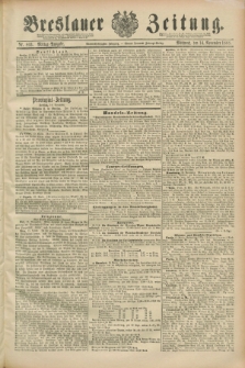 Breslauer Zeitung. Jg.69, Nr. 803 (14 November 1888) - Mittag-Ausgabe