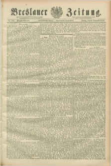 Breslauer Zeitung. Jg.69, Nr. 808 (16 November 1888) - Morgen-Ausgabe + dod.
