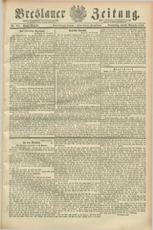 Breslauer Zeitung. Jg.69, Nr. 825 (22 November 1888) - Abend-Ausgabe