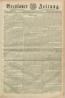 Breslauer Zeitung. Jg.69, Nr. 840 (28 November 1888) - Abend-Ausgabe