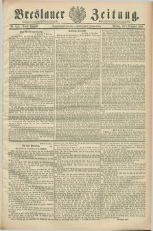 Breslauer Zeitung. Jg.69, Nr. 852 (3 December 1888) - Abend-Ausgabe