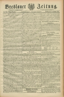 Breslauer Zeitung. Jg.69, Nr. 872 (11 Dezember 1888) - Mittag-Ausgabe