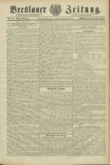 Breslauer Zeitung. Jg.69, Nr. 875 (12 Dezember 1888) - Mittag-Ausgabe