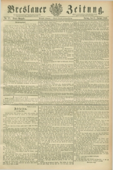 Breslauer Zeitung. Jg.70, Nr. 27 (11 Januar 1889) - Abend-Ausgabe