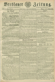 Breslauer Zeitung. Jg.70, Nr. 32 (14 Januar 1889) - Mittag-Ausgabe