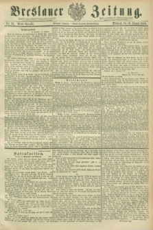 Breslauer Zeitung. Jg.70, Nr. 39 (16 Januar 1889) - Abend-Ausgabe