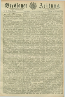 Breslauer Zeitung. Jg.70, Nr. 50 (21 Januar 1889) - Mittag-Ausgabe