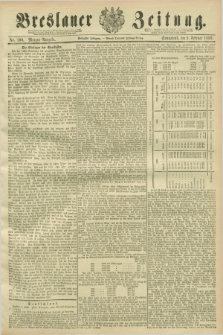 Breslauer Zeitung. Jg.70, Nr. 100 (9 Februar 1889) - Morgen-Ausgabe + dod.