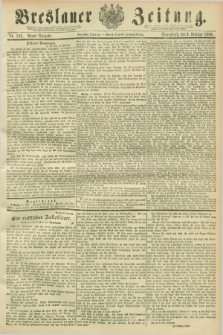 Breslauer Zeitung. Jg.70, Nr. 102 (9 Februar 1889) - Abend-Ausgabe