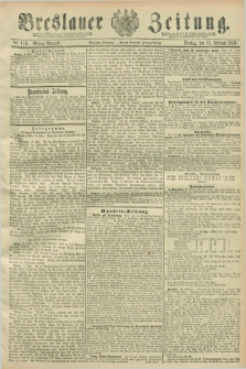 Breslauer Zeitung. Jg.70, Nr. 116 (15 Februar 1889) - Mittag-Ausgabe