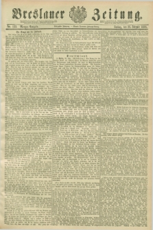 Breslauer Zeitung. Jg.70, Nr. 133 (22 Februar 1889) - Morgen-Ausgabe + dod.