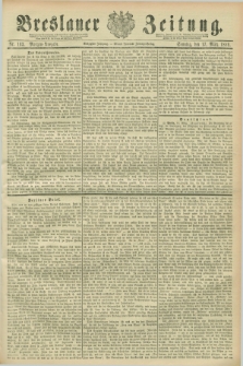 Breslauer Zeitung. Jg.70, Nr. 193 (17 März 1889) - Morgen-Ausgabe + dod.