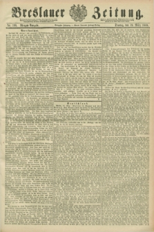 Breslauer Zeitung. Jg.70, Nr. 196 (19 März 1889) - Morgen-Ausgabe + dod.