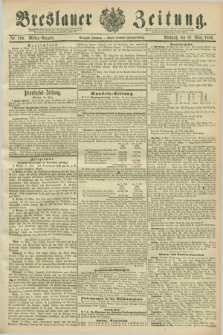 Breslauer Zeitung. Jg.70, Nr. 200 (20 März 1889) - Mittag-Ausgabe