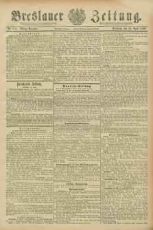 Breslauer Zeitung. Jg.70, Nr. 254 (10 April 1889) - Mittag-Ausgabe