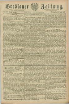 Breslauer Zeitung. Jg.70, Nr. 267 (15 April 1889) - Abend-Ausgabe