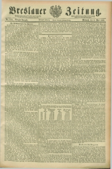 Breslauer Zeitung. Jg.70, Nr. 319 (8 Mai 1889) - Morgen-Ausgabe + dod.