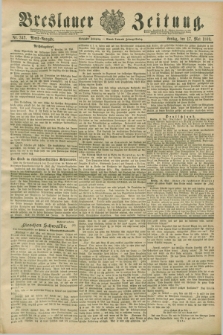 Breslauer Zeitung. Jg.70, Nr. 342 (17 Mai 1889) - Abend-Ausgabe