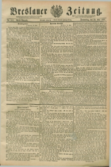 Breslauer Zeitung. Jg.70, Nr. 357 (23 Mai 1889) - Abend-Ausgabe