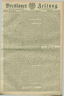 Breslauer Zeitung. Jg.70, Nr. 382 (4 Juni 1889) - Morgen-Ausgabe + dod.