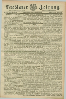 Breslauer Zeitung. Jg.70, Nr. 385 (5 Juni 1889) - Morgen-Ausgabe + dod.
