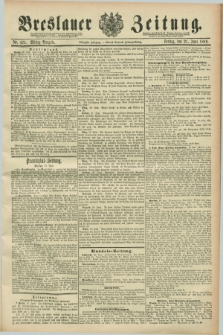Breslauer Zeitung. Jg.70, Nr. 425 (21 Juni 1889) - Mittag-Ausgabe