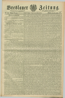 Breslauer Zeitung. Jg.70, Nr. 436 (26 Juni 1889) - Morgen-Ausgabe + dod.