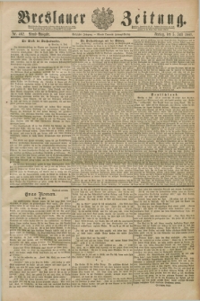 Breslauer Zeitung. Jg.70, Nr. 462 (5 Juli 1889) - Abend-Ausgabe