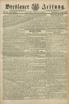 Breslauer Zeitung. Jg.70, Nr. 464 (6 Juli 1889) - Mittag-Ausgabe