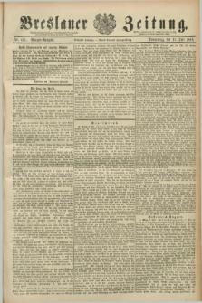 Breslauer Zeitung. Jg.70, Nr. 475 (11 Juli 1889) - Morgen-Ausgabe + dod.