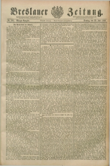 Breslauer Zeitung. Jg.70, Nr. 505 (23 Juli 1889) - Morgen-Ausgabe + dod.