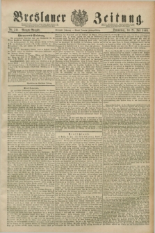 Breslauer Zeitung. Jg.70, Nr. 511 (25 Juli 1889) - Morgen-Ausgabe + dod.