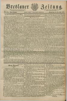Breslauer Zeitung. Jg.70, Nr. 513 (25 Juli 1889) - Abend-Ausgabe