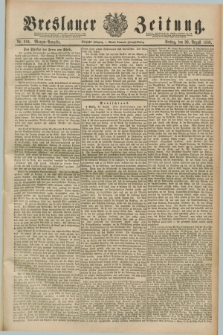Breslauer Zeitung. Jg.70, Nr. 604 (30 August 1889) - Morgen-Ausgabe + dod.