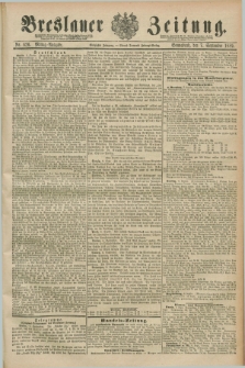Breslauer Zeitung. Jg.70, Nr. 626 (7 September 1889) - Mittag-Ausgabe