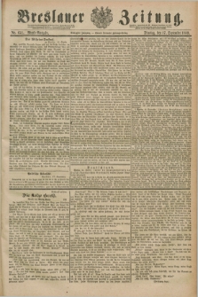 Breslauer Zeitung. Jg.70, Nr. 651 (17 September 1889) - Abend-Ausgabe