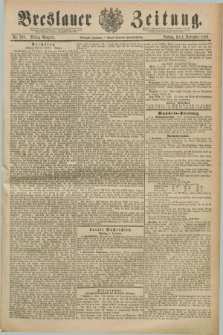 Breslauer Zeitung. Jg.70, Nr. 767 (1 November 1889) - Mittag-Ausgabe