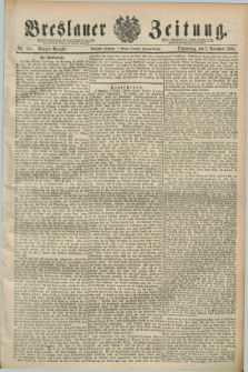 Breslauer Zeitung. Jg.70, Nr. 781 (7 November 1889) - Morgen-Ausgabe + dod.