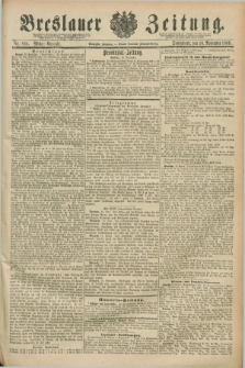 Breslauer Zeitung. Jg.70, Nr. 806 (16 November 1889) - Mittag-Ausgabe