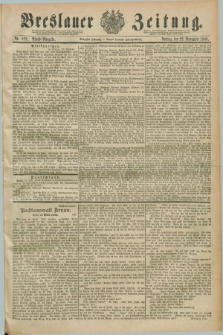 Breslauer Zeitung. Jg.70, Nr. 822 (22 November 1889) - Abend-Ausgabe