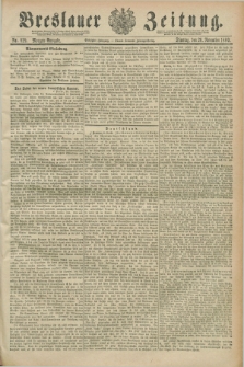 Breslauer Zeitung. Jg.70, Nr. 829 (26 November 1889) - Morgen-Ausgabe + dod.
